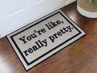 You're Like Really Pretty Doormat - Tan